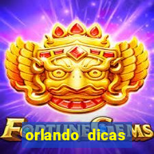 orlando dicas reclame aqui